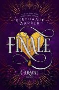 Finale: A Caraval Novel