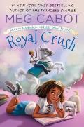 Royal Crush From the Notebooks of a Middle School Princess