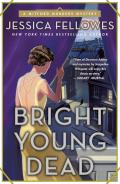 Bright Young Dead A Mitford Murders Mystery