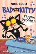 Bad Kitty 12 Kitten Trouble
