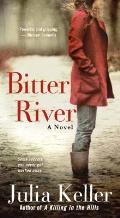 Bitter River A Novel