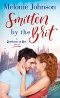 Smitten by the Brit A Sometimes in Love Novel