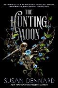 Hunting Moon (The Luminaries #2) by Susan Dennard