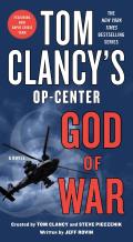 Tom Clancys Op Center God of War A Novel