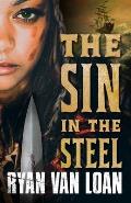 The Sin in the Steel