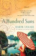 Hundred Suns A Novel