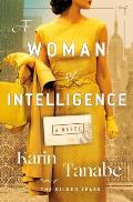 Woman of Intelligence A Novel