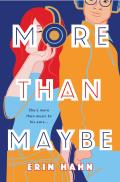 More Than Maybe A Novel