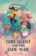 Girl Giant 02 & the Jade War