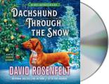 Dachshund Through the Snow: An Andy Carpenter Mystery