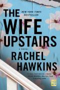 Wife Upstairs A Novel