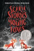 Scary Stories for Young Foxes 01
