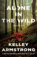 Alone in the Wild A Rockton Novel