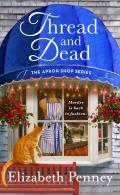 Thread & Dead The Apron Shop Series