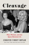 Cleavage Men Women & the Space Between Us