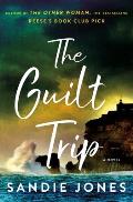 Guilt Trip A Novel