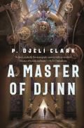 Cover Image for 'A Master of Djinn' by P. Djèlí Clark