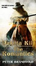 Dakota Kill & the Romantics