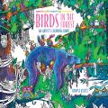 Zendoodle Coloring Presents Birds in the Forest An Artists Coloring Book