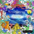 Mythographic Color & Discover Voyage An Artists Coloring Book of Magical Journeys