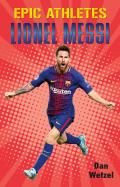 Epic Athletes Lionel Messi