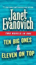 Ten Big Ones & Eleven On Top Two Novels in One