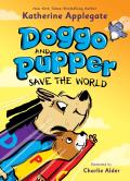 Doggo & Pupper 02 Save the World