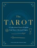 Tarot A Collection of Secret Wisdom from Tarots Mystical Origins