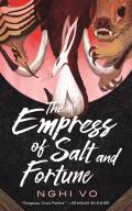The Empress of Salt and Fortune (Singing Hills Cycle #1)
