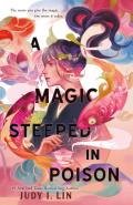 Magic Steeped in Poison (Book of Tea #1)