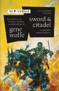 Sword & Citadel The Second Half of The Book of the New Sun