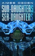Sun Daughters Sea Daughters