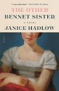 Other Bennet Sister A Novel