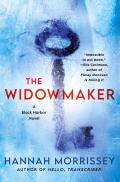 The Widowmaker: A Black Harbor Novel
