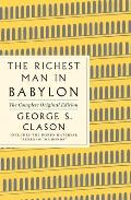 Richest Man in Babylon: The Complete Original Edition Plus Bonus