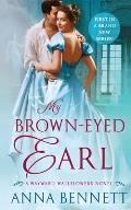 My Brown-Eyed Earl: A Wayward Wallflowers Novel