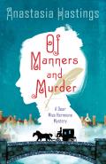 Of Manners & Murder