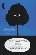 The Unwritten Book by Samantha Hunt