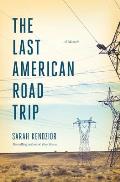 The Last American Road Trip - Signed Edition