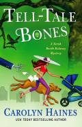 Tell Tale Bones A Sarah Booth Delaney Mystery