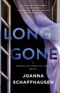 Long Gone A Detective Annalisa Vega Novel