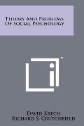 Theory and Problems of Social Psychology