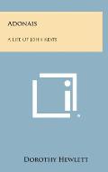 Adonais: A Life of John Keats