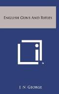English Guns and Rifles
