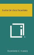 Faith of Our Fighters
