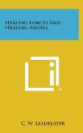 Healing Forces and Healing Angels