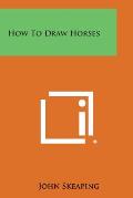 How to Draw Horses
