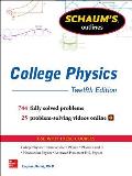 Schaums Outline of College Physics 12th Edition 744 Solved Problems + 25 Videos