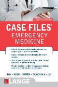 Case Files Emergency Medicine 4th Edition