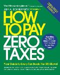 How to Pay Zero Taxes 2020 2021 Your Guide to Every Tax Break the IRS Allows